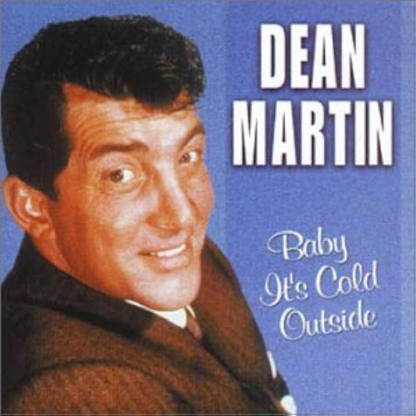 Dean Martin: Baby It's Cold Outside Lyrics