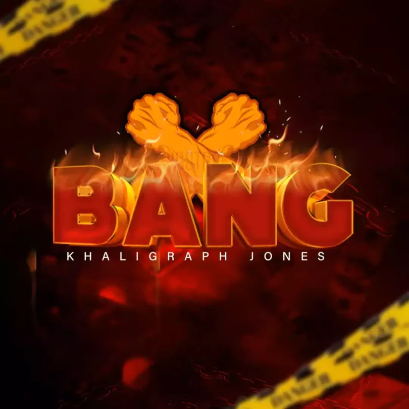 AUDIO Khaligraph Jones - Bang MP3 DOWNLOAD