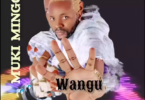 AUDIO Muki Mingo - Wangu MP3 DOWNLOAD