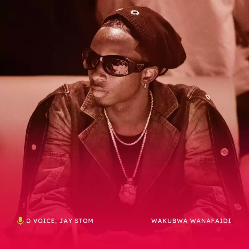 AUDIO D Voice - Wakubwa Wanafaidi ft Jay Stom MP3 DOWNLOAD