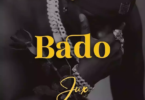 AUDIO Jux - Bado MP3 DOWNLOAD