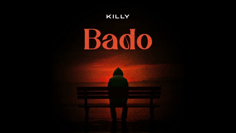 AUDIO  Killy – Bado MP3 DOWNLOAD