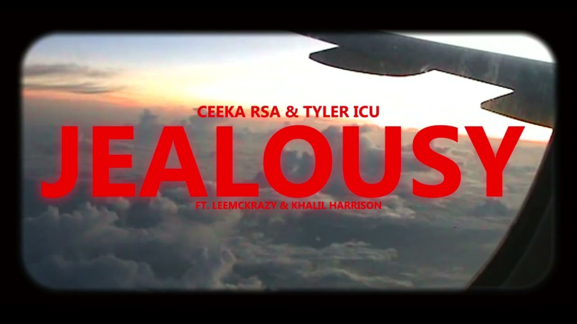 Ceeka RSA & Tyler ICU – Jealousy Lyrics