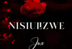 VIDEO: Jux – Nisiulizwe MP4 DOWNLOAD