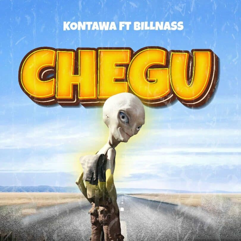 AUDIO Kontawa – Chegu Ft. Billnass