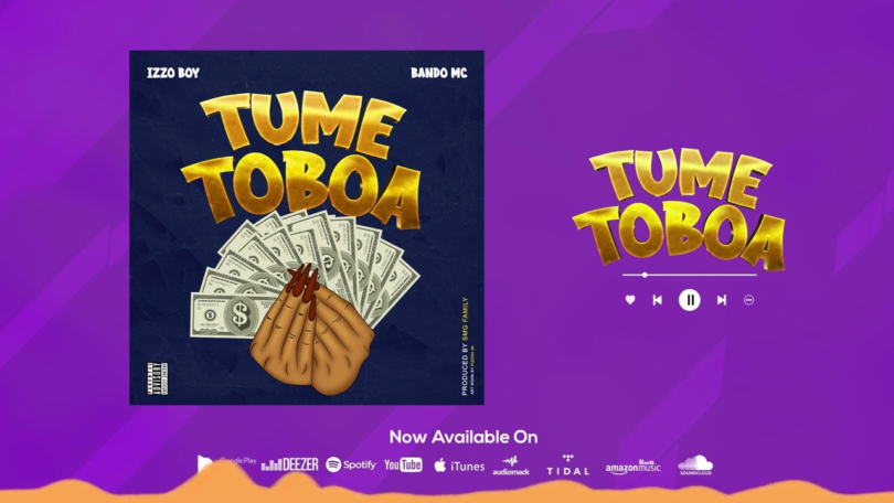 AUDIO Izzo Boy - Tumetoboa ft Bando Mc MP3 DOWNLOAD