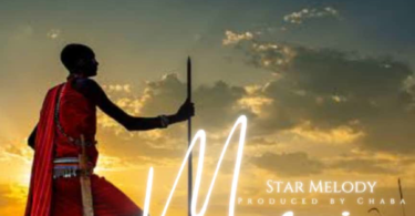 AUDIO Star Melody Og – Masai  MP3 DOWNLOAD