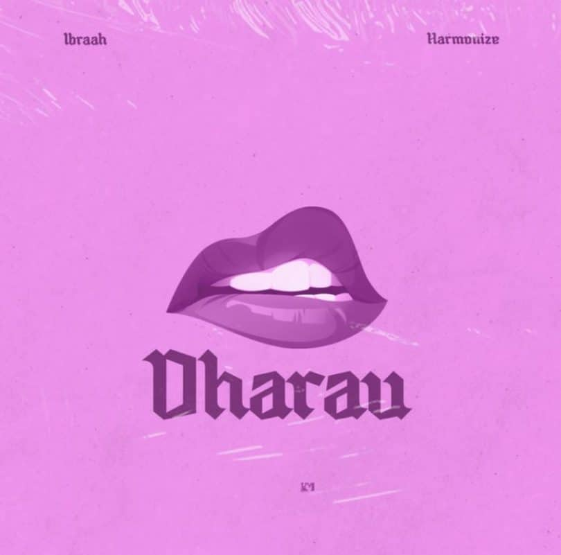 AUDIO Ibraah Ft. Harmonize – Dharau MP3 DOWNLOAD