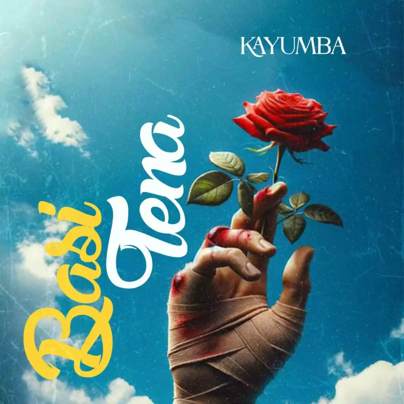 AUDIO Kayumba - Basi Tena MP3 DOWNLOAD