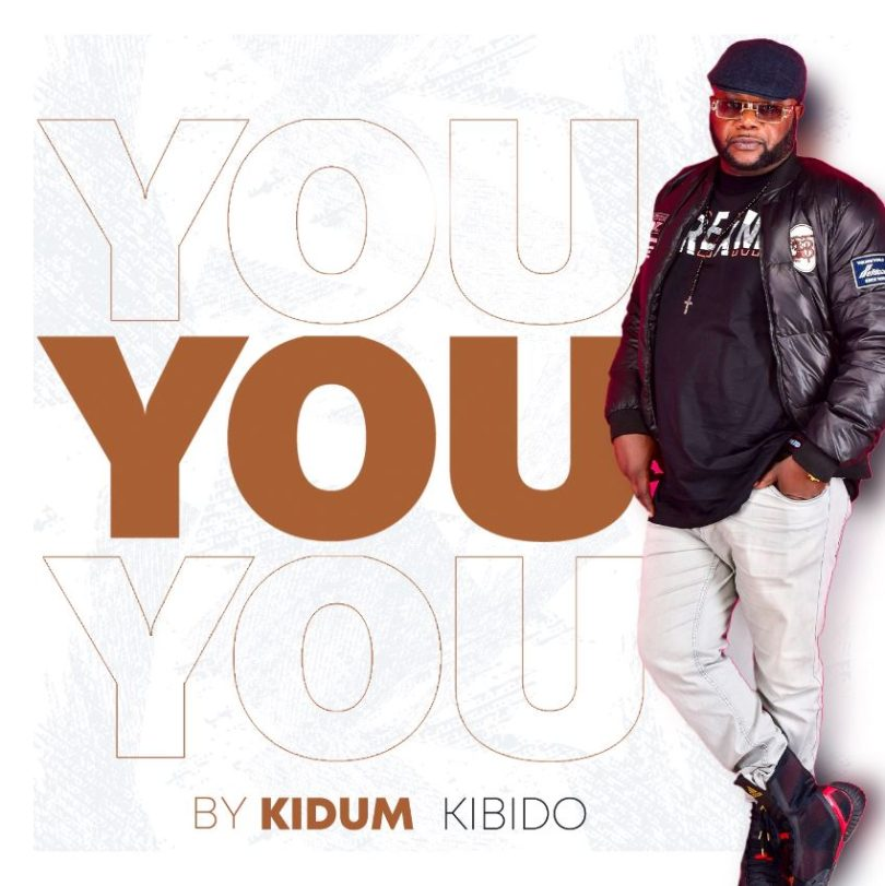 AUDIO Kidum Kibido – YOU MP3 DOWNLOAD