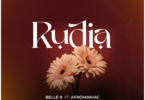 AUDIO Belle 9 Ft Afromaniac – Rudia MP3 DOWNLOAD