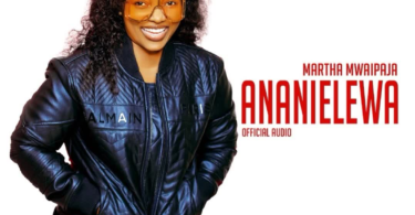 AUDIO Martha Mwaipaja – Ananielewa MP3 DOWNLOAD