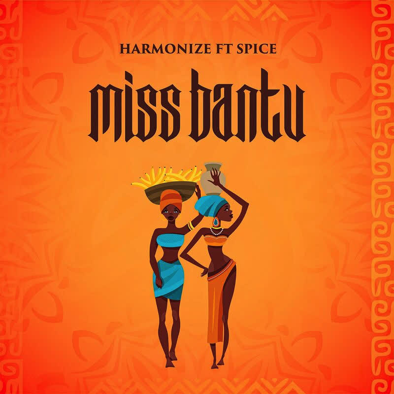 AUDIO  Harmonize Miss Bantu Ft Spice MP3 DOWNLOAD