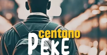 AUDIO Centano - Peke Yangu MP3 DOWNLOAD
