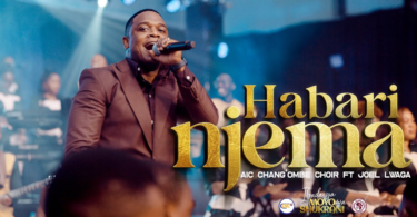 AUDIO AIC Chang’ombe Choir (CVC) – Habari Njema Ft Joel Lwaga MP3 DOWNLOAD