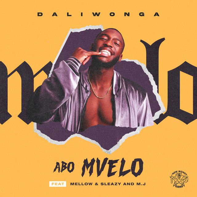 AUDIO Daliwonga - Abo Mvelo Ft Mellow & Sleazy & M.J MP3 DOWNLOAD