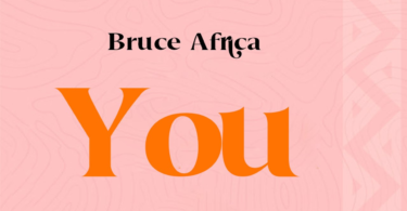 AUDIO Bruce Africa - You MP3 DOWNLOAD