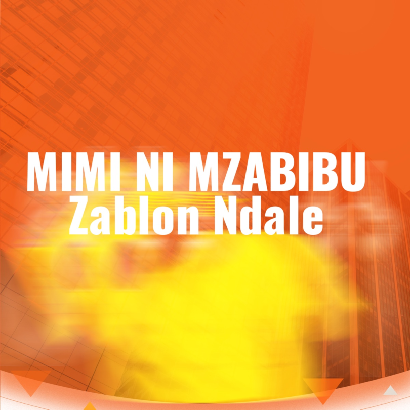 AUDIO Zablon Ndale - Mimi Ni Mzabibu MP3 DOWNLOAD