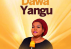 AUDIO Bahati Bukuku – Dawa Yangu Ft Bony Mwaitege MP3 DOWNLOAD