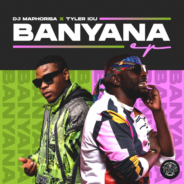 AUDIO DJ Maphorisa & Tyler ICU - Banyana Ft Sir Trill, Daliwonga & Kabza De Small MP3DOWNLOAD