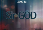 AUDIO Zeno - Sir God MP3DOWNLOAD