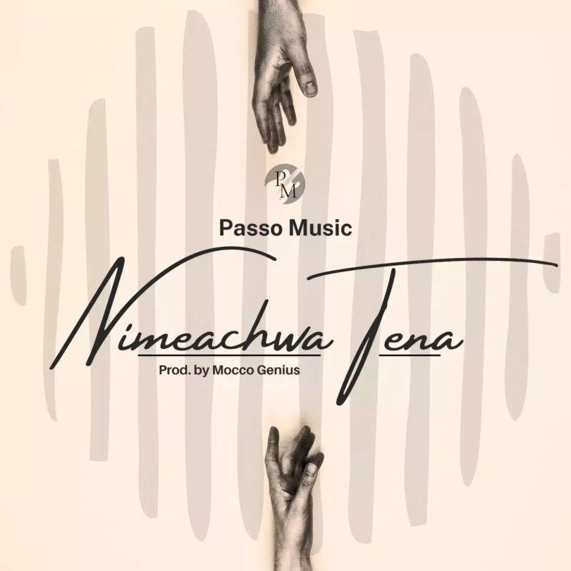 AUDIO Passo Music - Nimeachwa Tena MP3DOWNLOAD