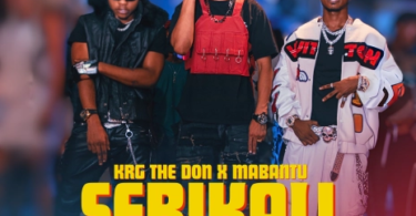 AUDIO KRG The Don – Serikali Ft Mabantu MP3DOWNLOAD