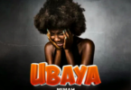 AUDIO Mimah – Ubaya MP3DOWNLOAD