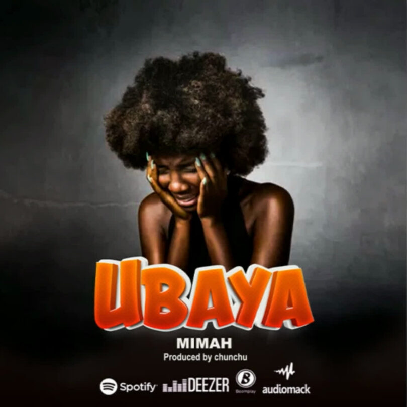 AUDIO Mimah – Ubaya MP3DOWNLOAD