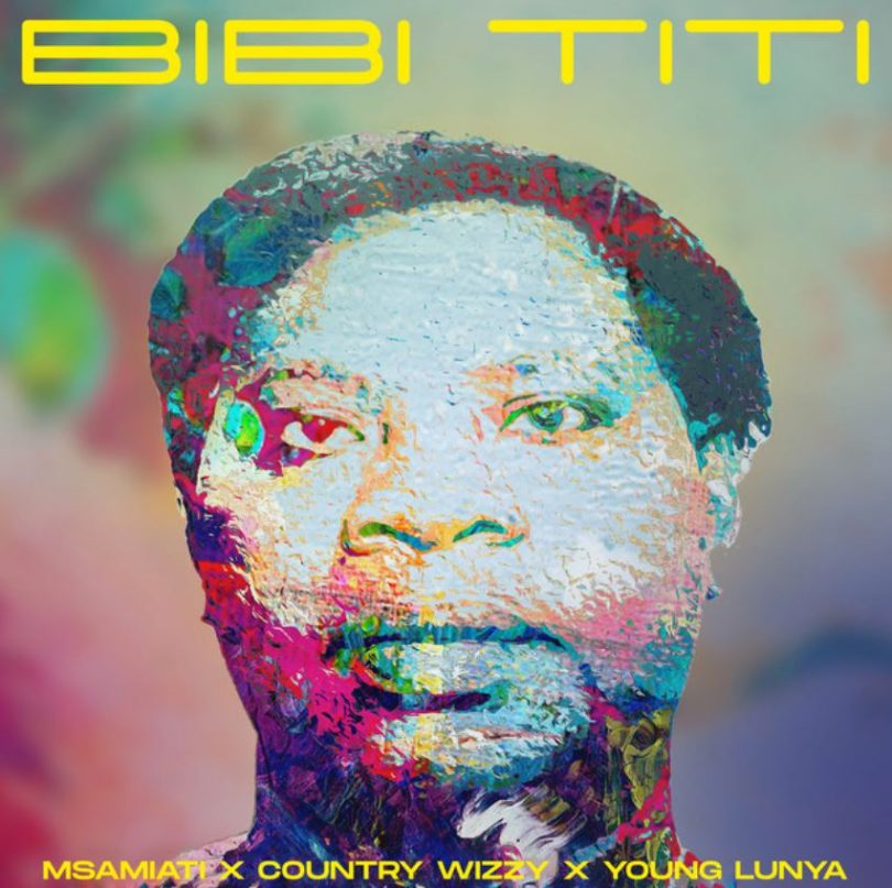 AUDIO Msamiati – Bibi Titi Ft Country Wizzy X Young Lunya MP3DOWNLOAD