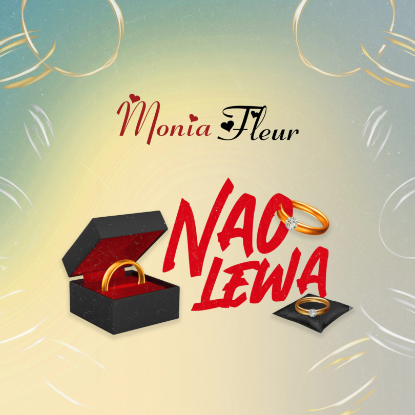 AUDIO Monia Fleur – Naolewa MP3DOWNLOAD