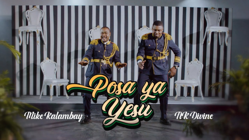 AUDIO Mike Kalambay Posa ya Yesu Ft NK Divine MP3DOWNLOAD