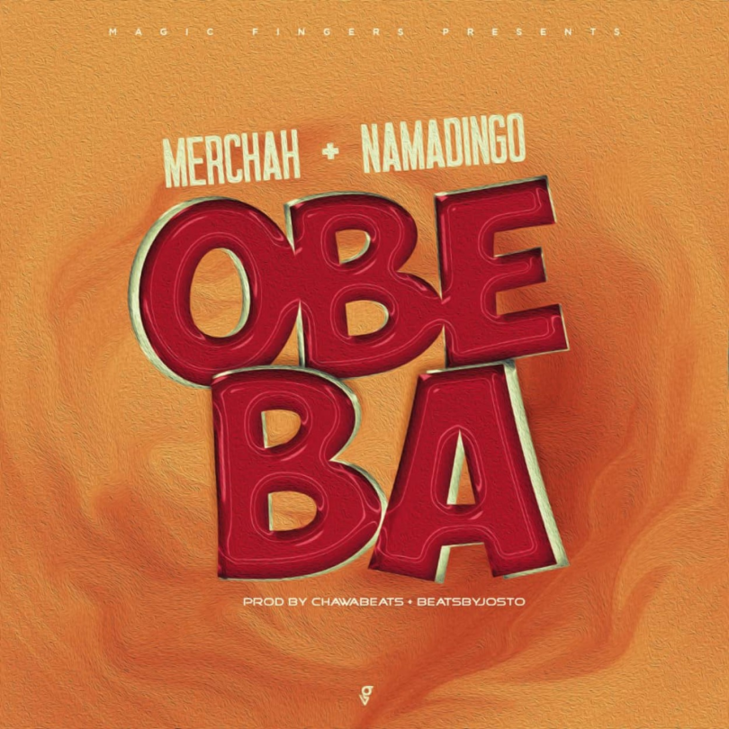 AUDIO Merchah - Obeba (Merchah & Namadingo) MP3DOWNLOAD