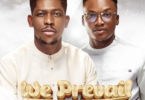 AUDIO Moses Bliss – We Prevail Ft Neeja MP3DOWNLOAD