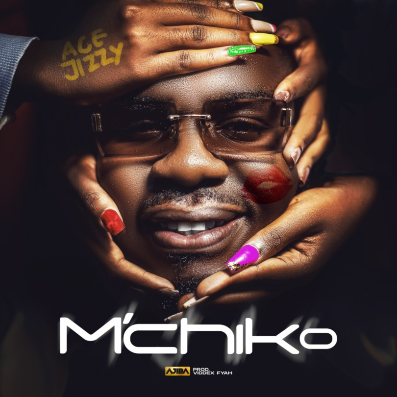 AUDIO Ace Jizzy - Mchiko MP3DOWNLOAD