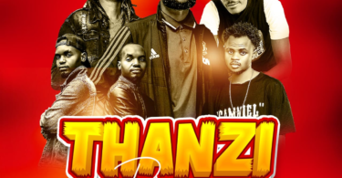 AUDIO Louid - Thanzi Remix ft Nepman x Mafo x Roka Case x K-Mbizo (Prod. K-Mbizo) MP3DOWNLOAD