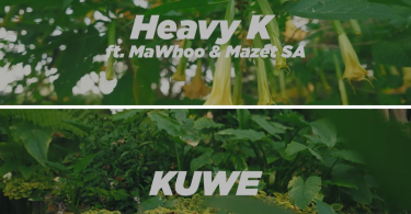 AUDIO Heavy K - Kuwe ft Mazet SA, MaWhoo MP3DOWNLOAD