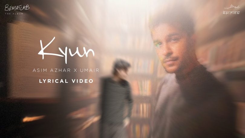 AUDIO Asim Azhar - Kyun MP3DOWNLOAD