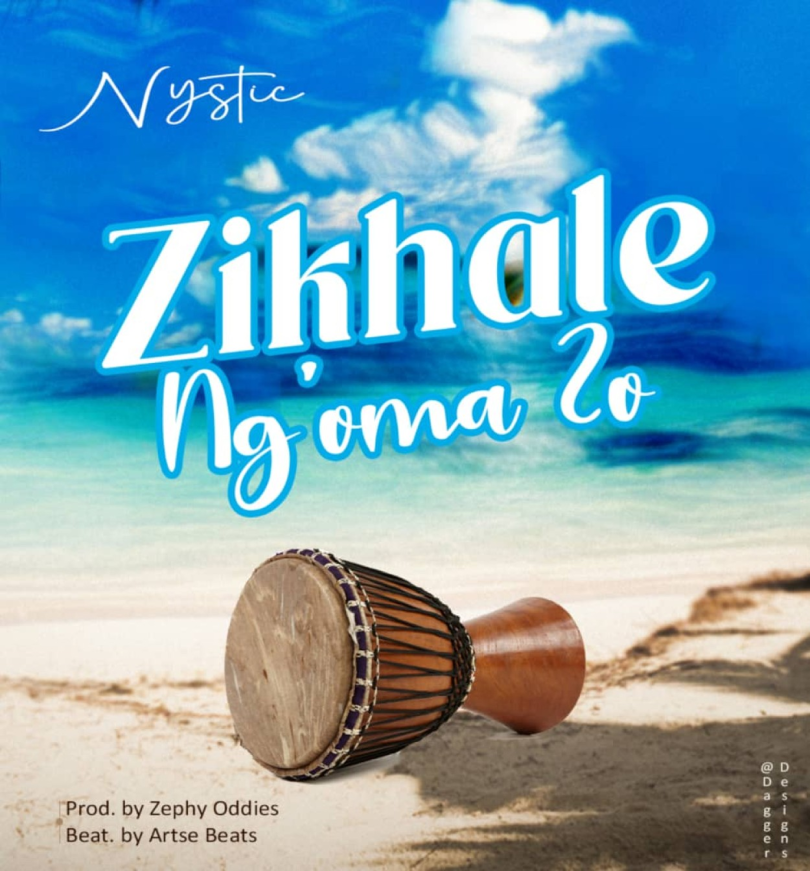 AUDIO Nystic - Zikhale Ng oma MP3DOWNLOAD