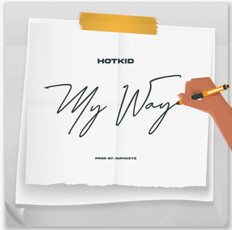 AUDIO Hotkid – My Way MP3DOWNLOAD