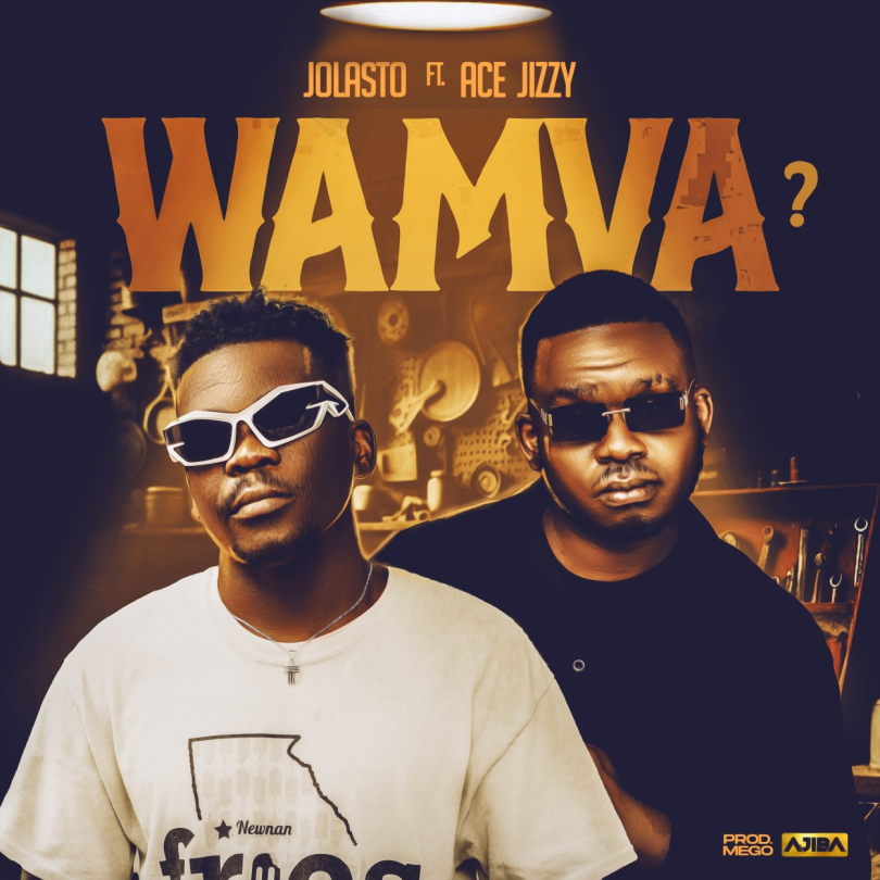 AUDIO Jolasto - Wamva Ft Ace Jizzy MP3DOWNLOAD