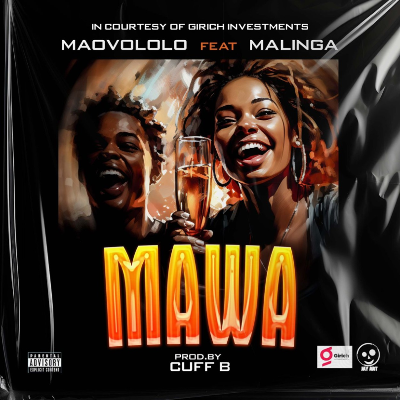 AUDIO Maovololo - Mawa Ft Malinga Mafia MP3DOWNLOAD