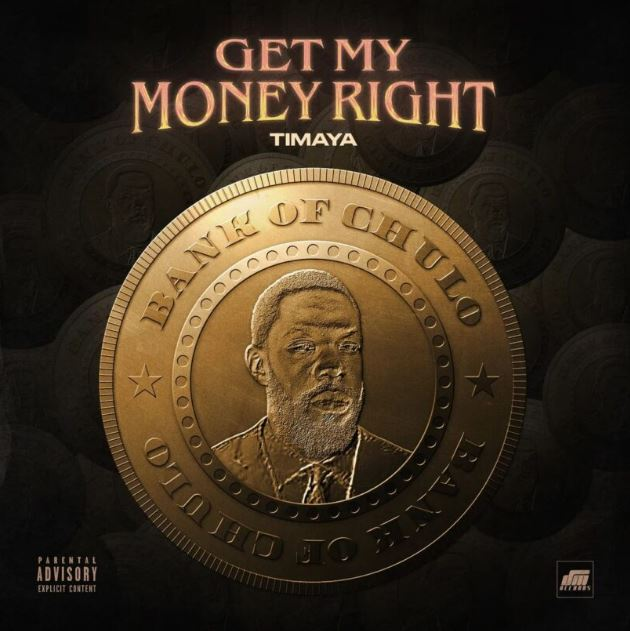 AUDIO Timaya – Get My Money Right MP3DOWNLOAD