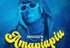 AUDIO Innoss’B – Amapiupiu MP3DOWNLOAD