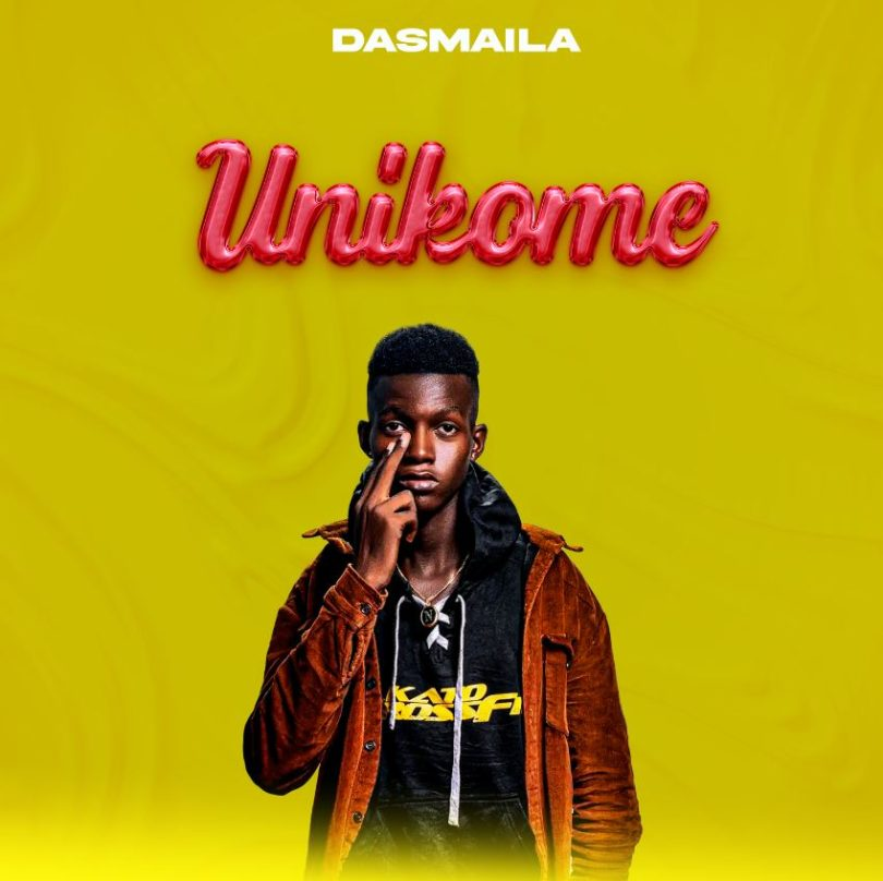 AUDIO Dasmaila – Unikome MP3DOWNLOAD