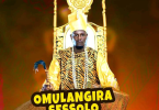 Maulana - Omulangira Ssessolo Ft Reign