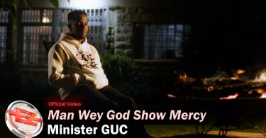 AUDIO Minister GUC – Man Wey God Show Mercy MP3 DOWNLOAD