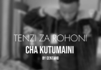 AUDIO Centano – Cha Kutumaini Sina MP3 DOWNLOAD