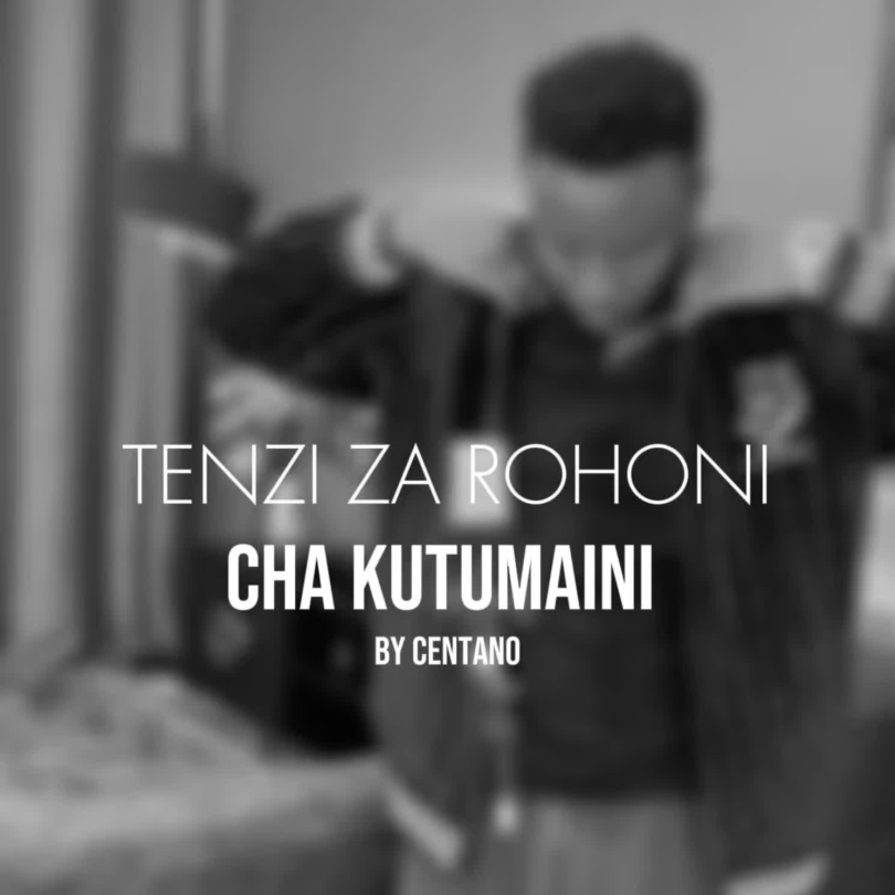 AUDIO Centano – Cha Kutumaini Sina MP3 DOWNLOAD