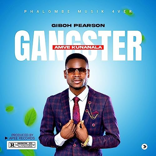 AUDIO Giboh Pearson - Gangster Amve Kunanala MP3 DOWNLOAD